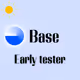 Base early testers