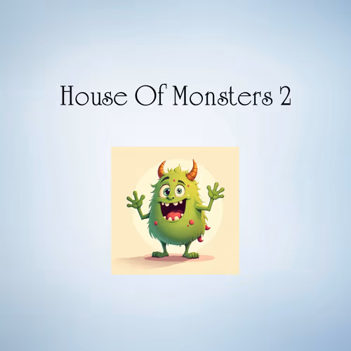House Of Monsters 2