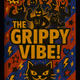 The Grippy Vibe