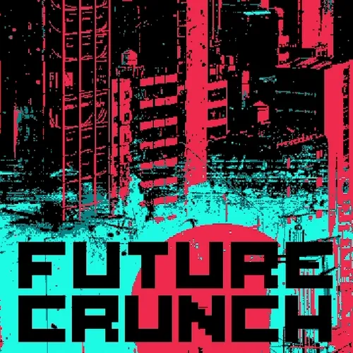 FUTURE CRUNCH