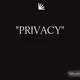 "PRIVACY"