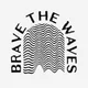 Brave The Waves