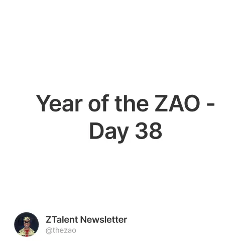 Year of the ZAO - Day 38