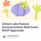 Unlock Labs Feature Announcement: Bulk Event RSVP Approvals