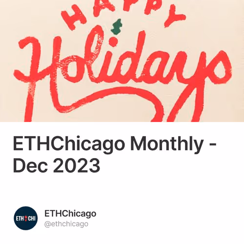 ETHChicago Monthly - Dec 2023