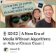 🎙️ S9 E2 | A New Era of Media Without Algorithms or Ads w/Grace Guan (Unlonely)