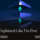 L3s Explained Like I’m Five