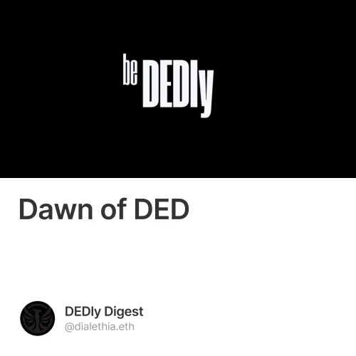 Dawn of DED