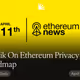 Vitalik On Ethereum Privacy Roadmap