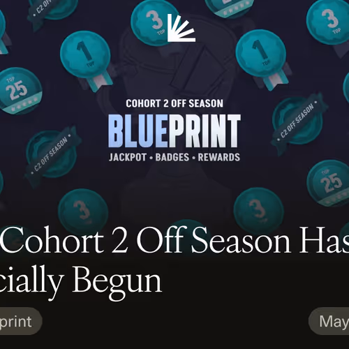 The Cohort 2 Off Season Has Officially Begun