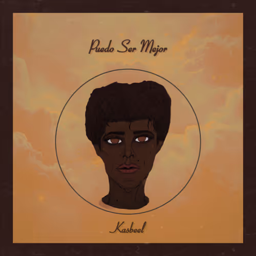 Kasbeel- Puedo Ser Mejor (Song)