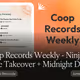 Coop Records Weekly - Ninja Tune Takeover + Midnight Diner Tokyo