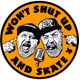 Won't Shut Up and Skate