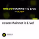 eesee Mainnet is Live!