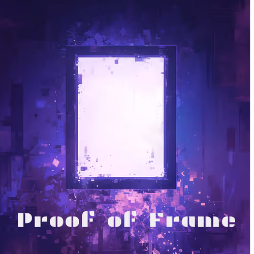 Proof Of Frame