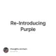 Re-Introducing Purple