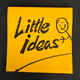 Little ideas