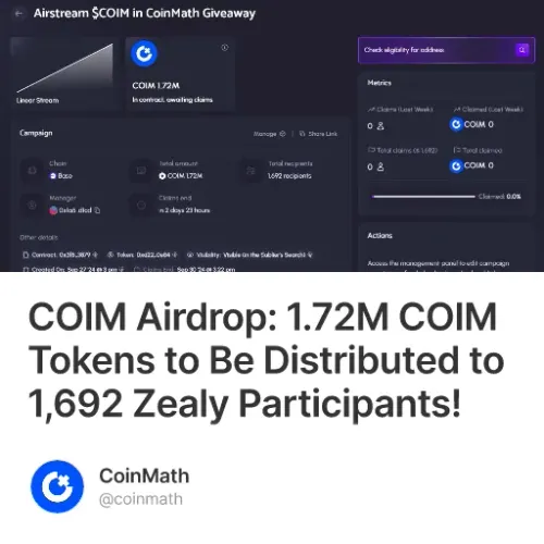 COIM Airdrop: 1.72M COIM Tokens to Be Distributed to 1,692 Zealy Participants!