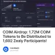COIM Airdrop: 1.72M COIM Tokens to Be Distributed to 1,692 Zealy Participants!