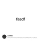 fasdf
