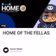 HOME OF THE FELLAS