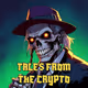 Tales From The Crypto