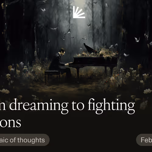 From dreaming to fighting demons