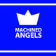 Machined Angels