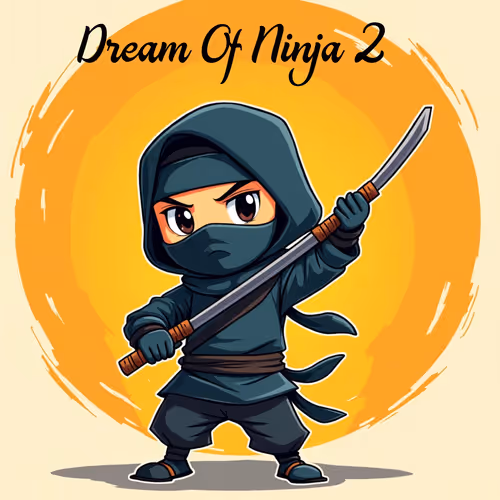 Dream Of Ninja 2