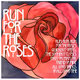 Run for the Roses