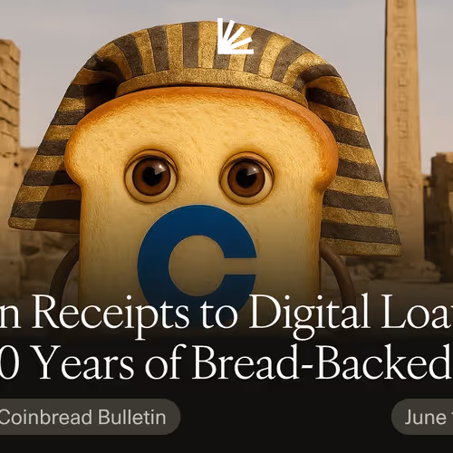 Grain Receipts to Digital Loaves: 5,000 Years of Bread-Backed Value