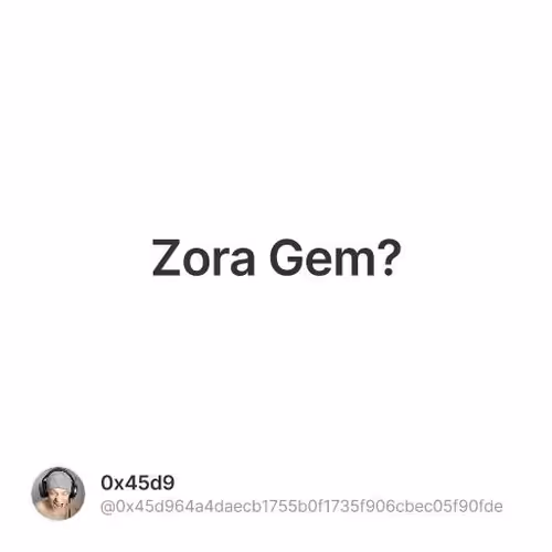 Zora Gem?