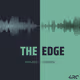 The Edge Podcast