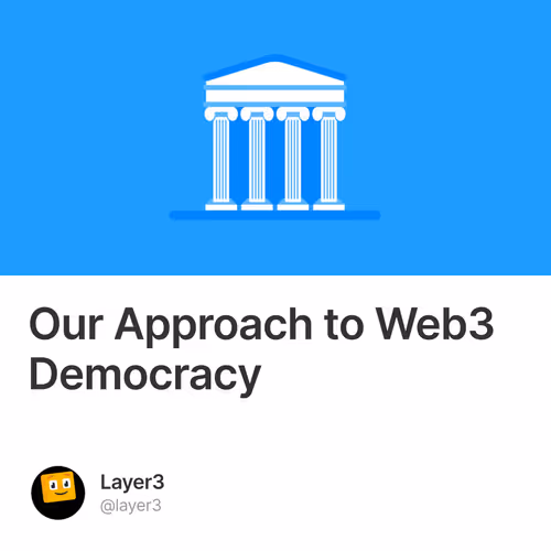 Our Approach to Web3 Democracy