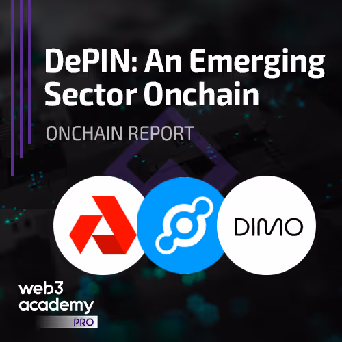 ???? W3A PRO | DePIN: An Emerging Sector Onchain
