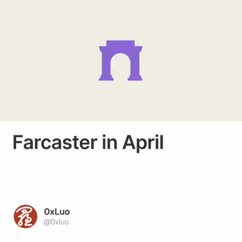 Farcaster in April