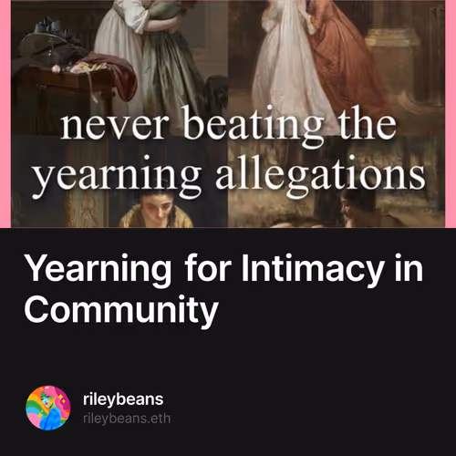 Yearning for Intimacy in Community