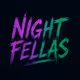 Night Fellas