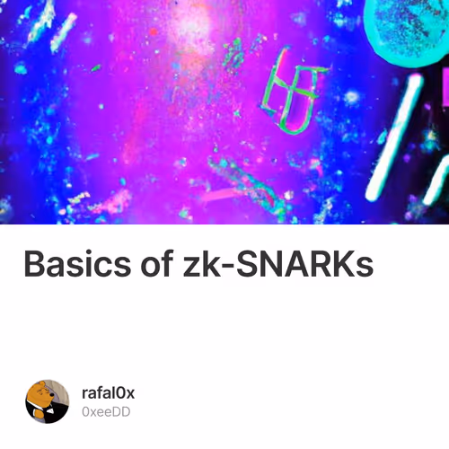 Basics of zk-SNARKs
