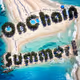 Onchain summer beach
