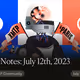 Dev Notes: July 12th, 2023