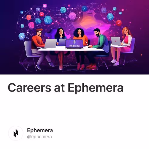 Careers at Ephemera