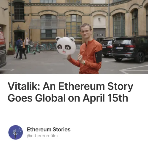 Vitalik: An Ethereum Story Goes Global on April 15th
