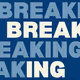 Breaking