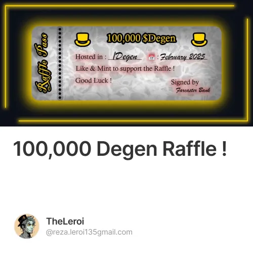 100,000 Degen Raffle !