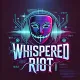 Whispered Riot