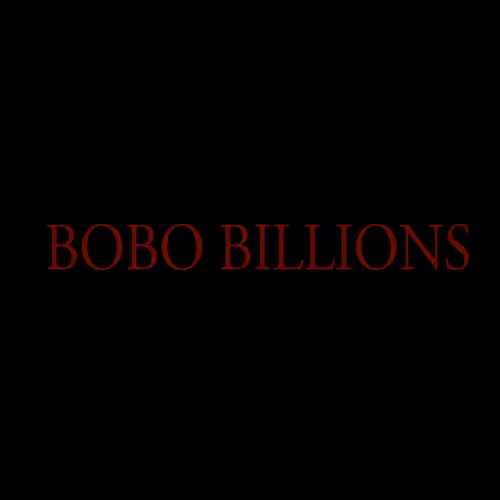 BOBO BILLIONS