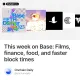 This week on Base: Films, finance, food, and faster block times