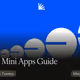 Base Mini Apps Guide