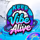 Keep Vibe Alive